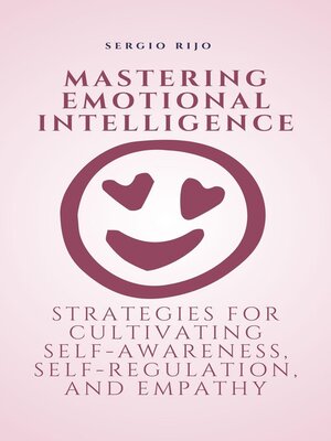 cover image of Mastering Emotional Intelligence